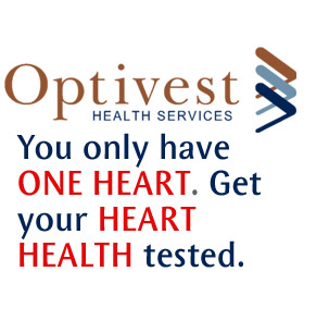 Optivest - You only have ONE HEART. Get your HEART HEALTH tested.